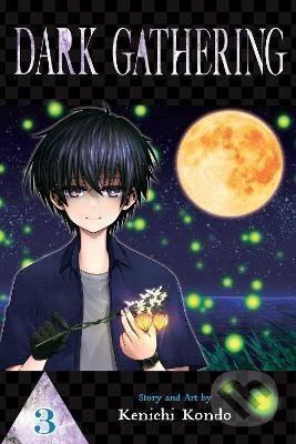 Dark Gathering 3 - Kenichi Kondo - kniha z kategorie Komiksy