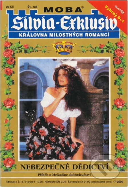 Kniha: Nebezpečné dědictví : příběh o Melániině dobrodružství (Saskia Sanders). Moba, 2000