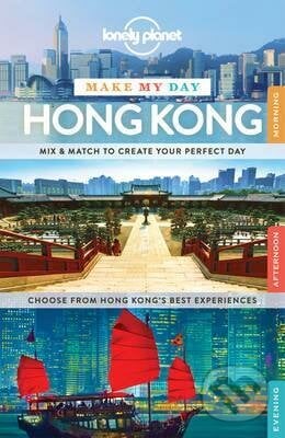 Make My Day Hong Kong, Lonely Planet, 2015