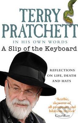 Kniha: A Slip of the Keyboard (Terry Pratchett)