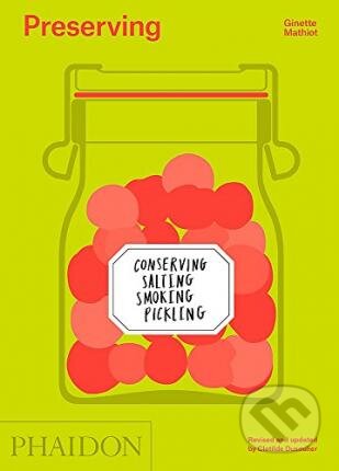 Preserving (Conserving, Salting, Smoking, Pickling) - kniha z kategorie Odborné a naučné