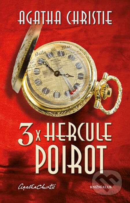3 x Hercule Poirot - Agatha Christie, Knižní klub, 2016