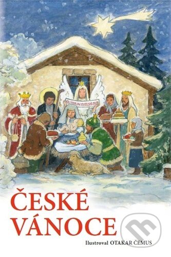 České Vánoce - Otakar Čemus (Ilustrátor), Vydavatelství Akvarel, 2023