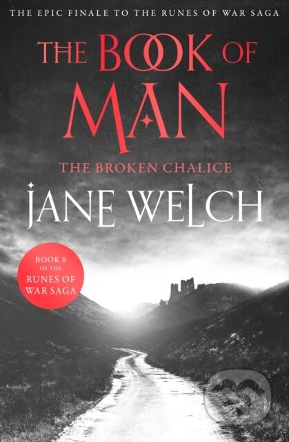 The Broken Chalice - Jane Welch, HarperCollins, 2024