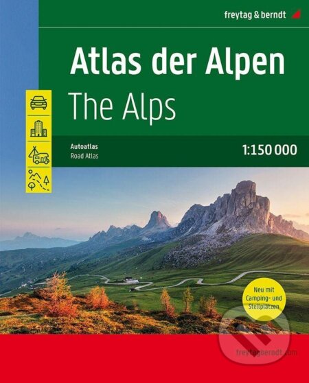 Atlas der Alpen 1:150 000 Autoatlas, freytag&berndt, 2020