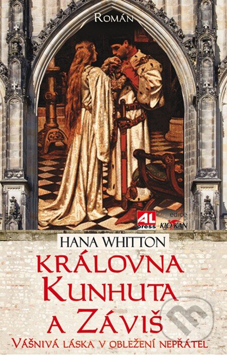 E-kniha: Královna Kunhuta a Záviš (Hana Whitton). Alpress, 2015