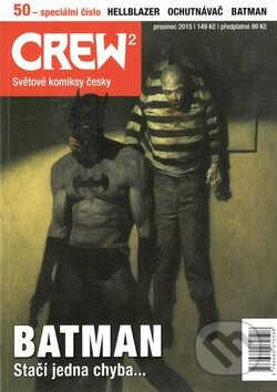 Crew2 50/2015 (Batman: Stačí jedna chyba...) - kniha z kategorie Komiksy