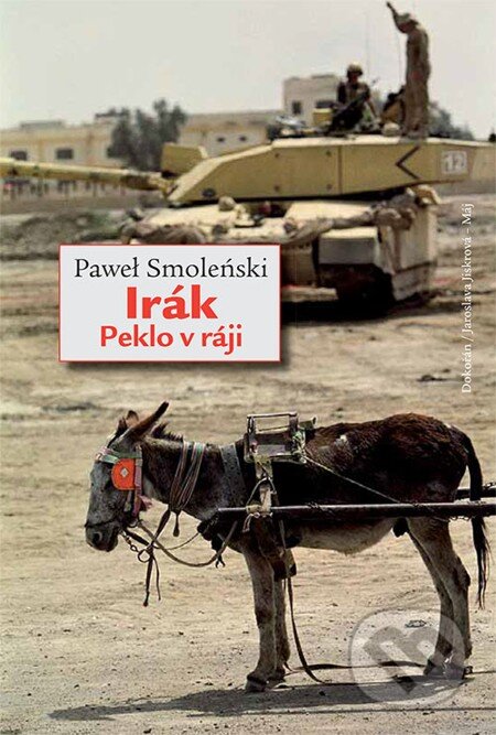 E-kniha: Irák. Peklo v ráji (Paweł Smoleński)