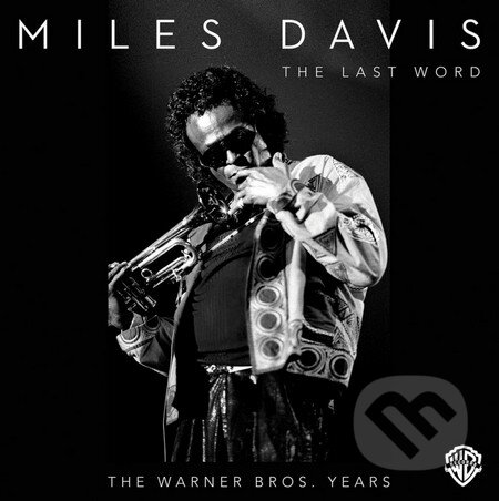 Miles Davis: Last Word - Miles Davis, Hudobné albumy, 2015