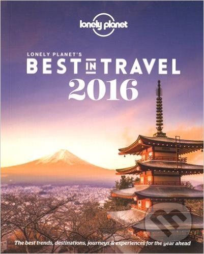 Best in Travel 2016, Lonely Planet, 2015