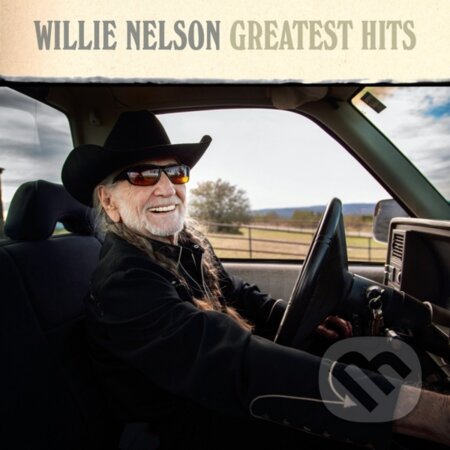 Willie Nelson: Greatest Hits LP - Willie Nelson, Hudobné albumy, 2023