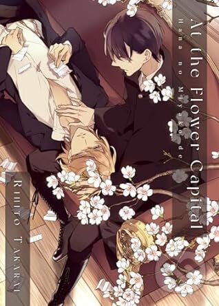 At the Flower Capital: Hana No Miyako De - Rihito Takarai, Digital Manga, 2023
