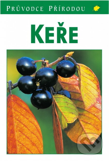 Kniha: Keře (). , 1998