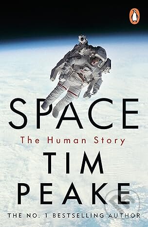 Space (The Human Story) - Tim Peake - kniha z kategorie Historie
