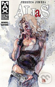 Jessica Jones: Alias Volume 3 - Brian Michael Bendis, Marvel, 2016