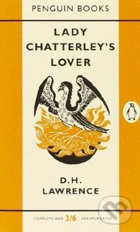 Lady Chatterley&#039;s Lover - D.H. Lawrence, Penguin Books, 2012