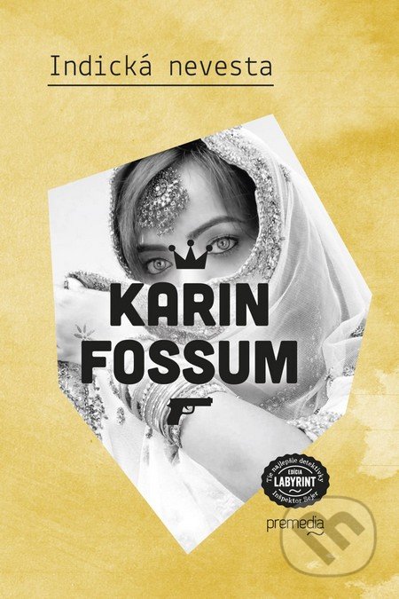 Indická nevesta - Karin Fossum, Premedia, 2016