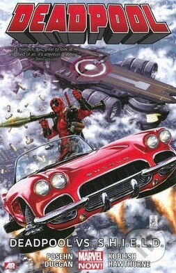 Deadpool (Volume 4) (Deadpool vs. S.H.I.E.L.D.) - Gerry Duggan, Brian Pesehn, Mike Hawthorne - kniha z kategorie Komiksy