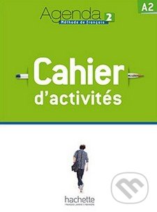Agenda 2 - Cahier d&#039;activités - David Baglieto, Hachette Livre International, 2011