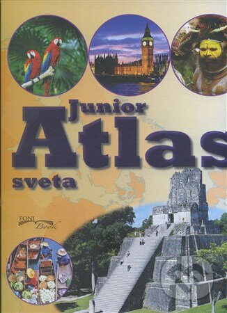 Atlas sveta (Junior) - Kolektív autorov - kniha z kategorie Atlasy