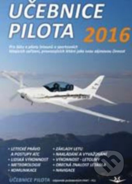Učebnice pilota 2016 - Kolektiv autorů, Svět křídel, 2016
