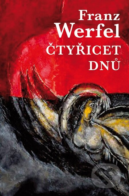 E-kniha: Čtyřicet dnů (Franz Werfel)