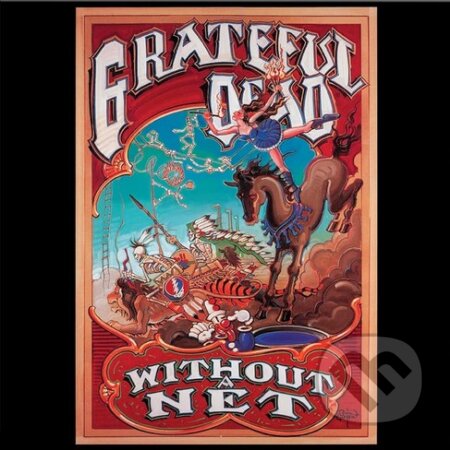 Grateful Dead: Without A Net LP - Grateful Dead, Hudobné albumy, 2023