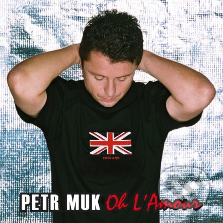 Petr Muk: Oh L&#039;amour (20th Anniversary Remaster Edition) LP - Petr Muk, Hudobné albumy, 2024
