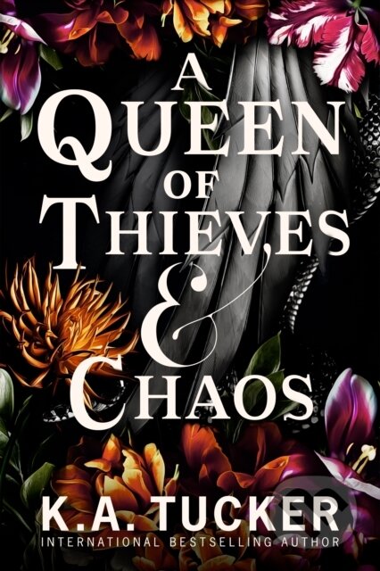 A Queen of Thieves and Chaos - K.A. Tucker - kniha z kategorie Fantasy