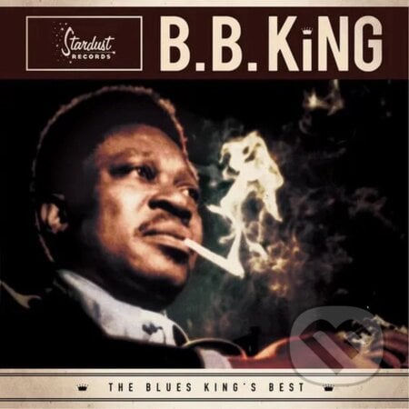 B.B. King: The Blues Kings Best LP - B.B. King, Hudobné albumy, 2023