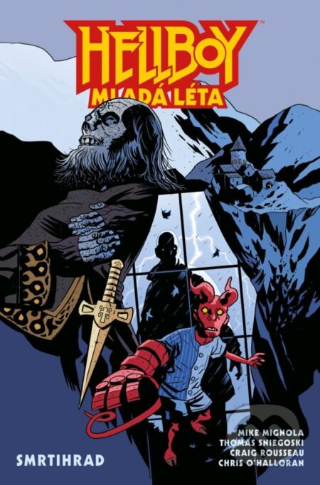 Hellboy: Mladá léta - Smrtihrad - Mike Mignola, Thomas Sniegoski, Craig Rousseau (Ilustrátor), Comics centrum, 2023