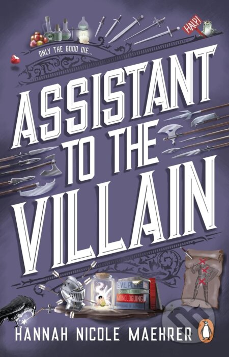 Assistant to the Villain - Nicole Hannah Maehrer, Penguin Books, 2023