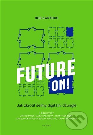Future ON! - Bohumil Kartous, 65. pole, 2023