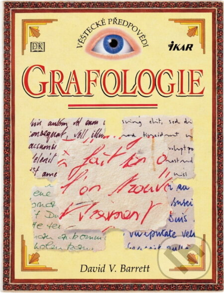 Kniha: Grafologie (David V. Barrett). Ikar, 1997