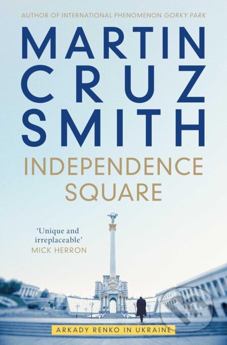 Independence Square - Martin Cruz Smith, Simon & Schuster, 2023