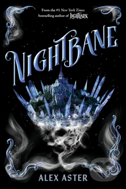 Nightbane - Alex Aster, Amulet Books, 2023