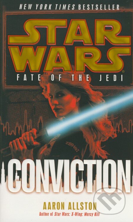 Star Wars: Fate of the Jedi - Conviction - Aaron Allston - kniha z kategorie Sci-fi