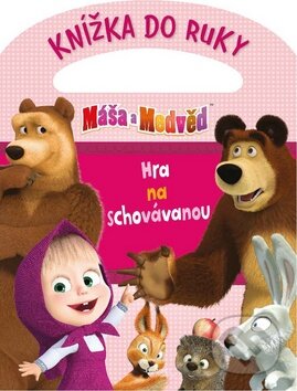 Máša a medvěd - Hra na schovávanou, Egmont ČR, 2016