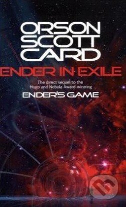 Ender in Exile - Orson Scott Card, Orbit, 2009