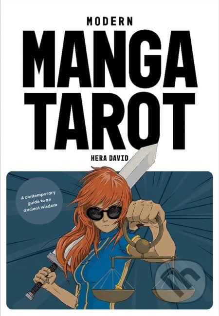 Modern Manga Tarot - Hera David, Patrick Miller (Ilustrátor), Welbeck, 2023