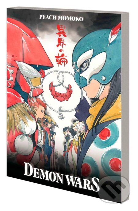 Demon Wars (Treasury Edition) - Peach Momoko, Zack Davisson - kniha z kategorie Komiksy