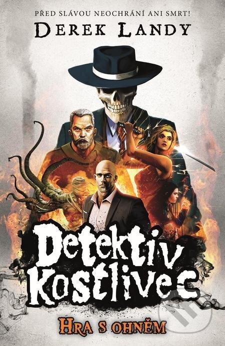 Detektiv Kostlivec 2 - Derek Landy, Slovart CZ, 2023