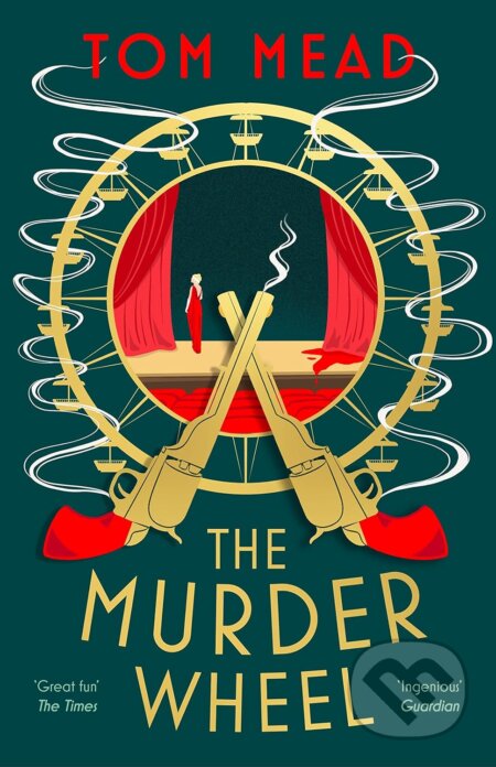 The Murder Wheel - Tom Mead, Head of Zeus, 2023