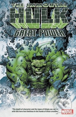 The Immortal Hulk: Great Power - Tom Taylor, Marvel, 2021