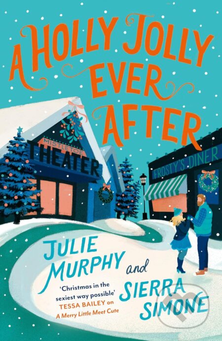 A Holly Jolly Ever After - Julie Murphy, Sierra Simone, HarperCollins, 2023
