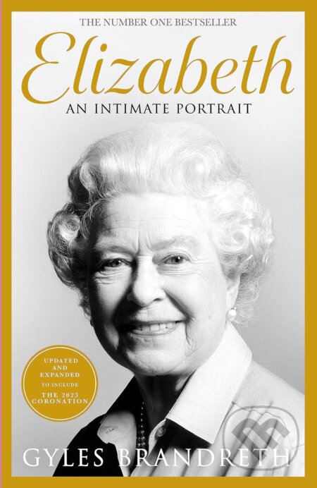 Elizabeth (An Intimate Portrait) - Gyles Brandreth