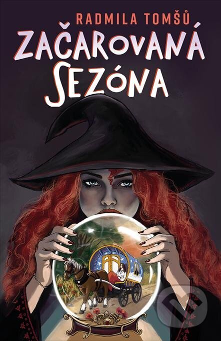 Začarovaná sezóna - Radmila Tomšů - kniha z kategorie Fantasy
