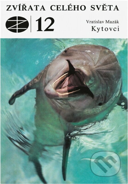 Kniha: Kytovci (Vratislav Mazák). , 1988