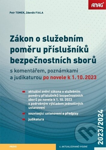 Zákon o služebním poměru příslušníků bezpečnostních sborů - Zdeněk Fiala, Petr Tomek, ANAG, 2023