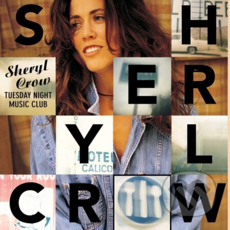 Sheryl Crow: Tuesday Night Music Club LP - Sheryl Crow, Hudobné albumy, 2023